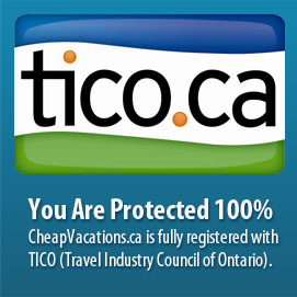 You Are Protected 100%. CheapVacations.ca is fully registered with TICO (Travel Industry Council of Ontario).